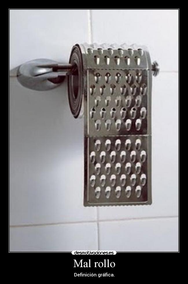 Mal rollo -