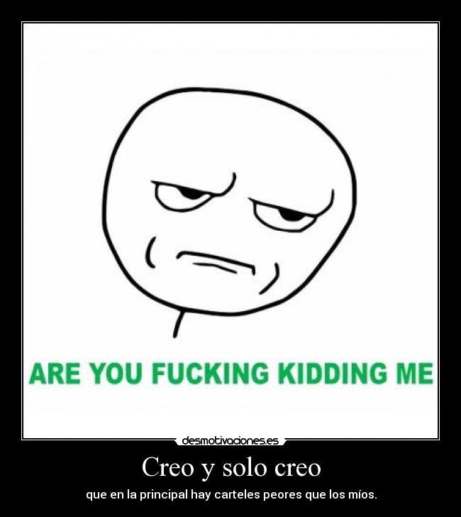 Creo y solo creo - 