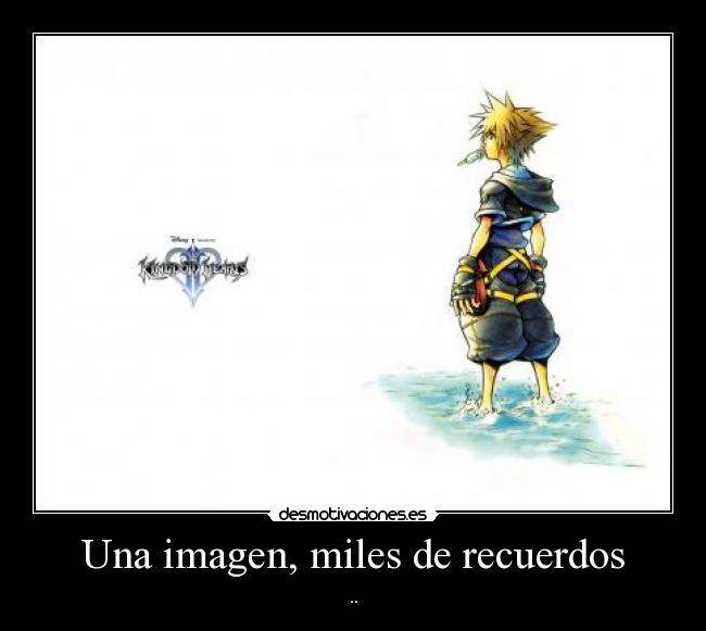 carteles recuerdos kingdom hearts desmotivaciones