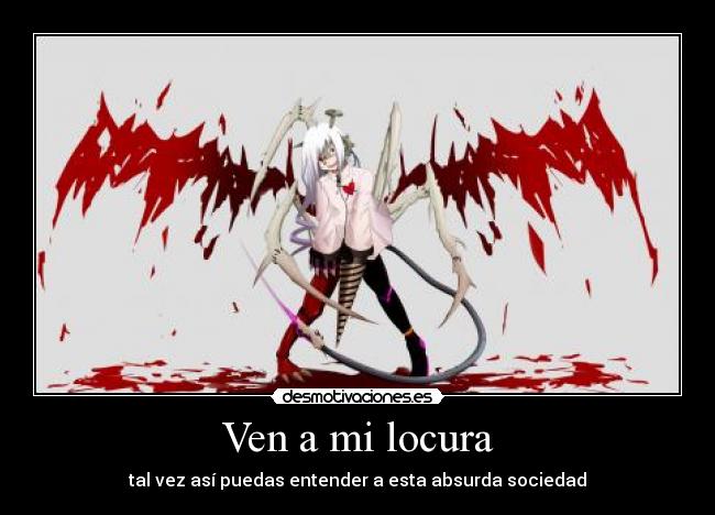 Ven a mi locura - 