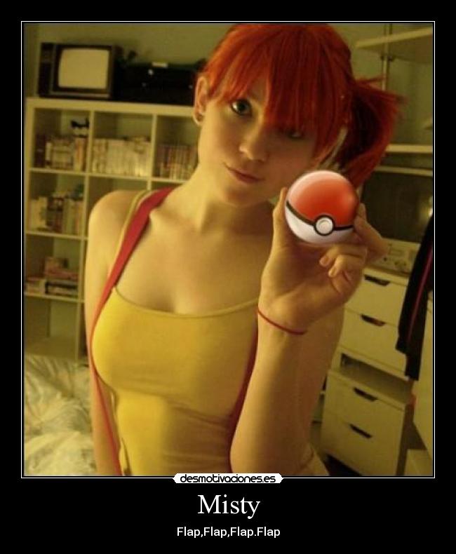 Misty -
