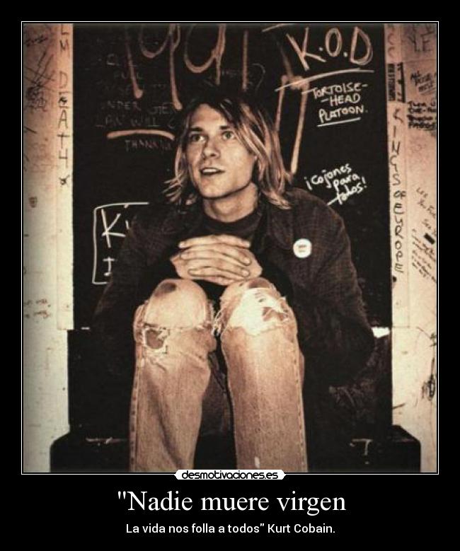 Nadie muere virgen -