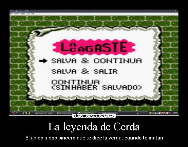 La leyenda de Cerda - El unico juego sincero que te dice la verdat cuando te matan