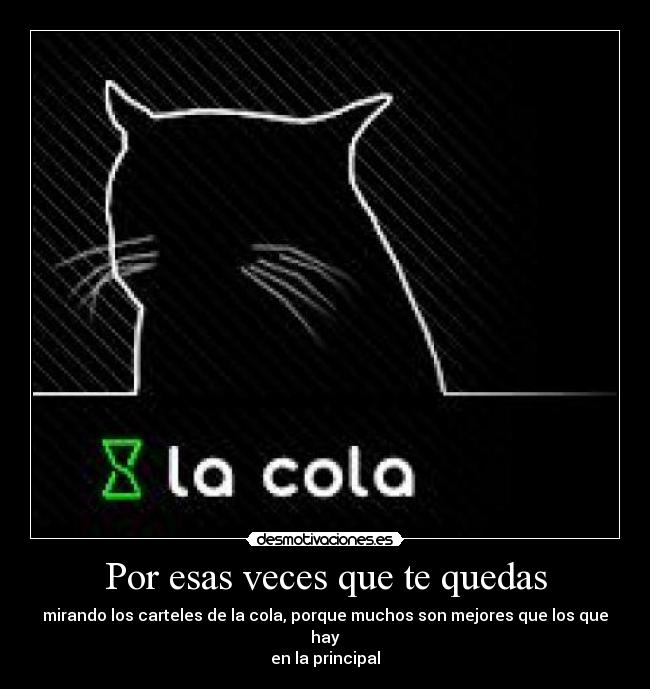 Por esas veces que te quedas - 