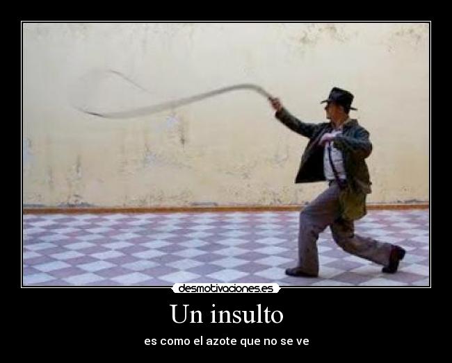 carteles lamotivacioneslomejor desmotivaciones