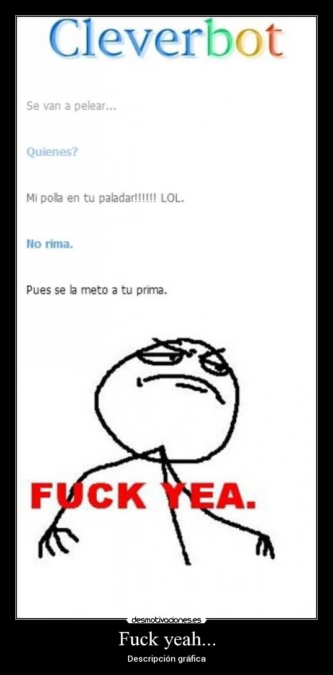 Fuck yeah... - Descripción gráfica
