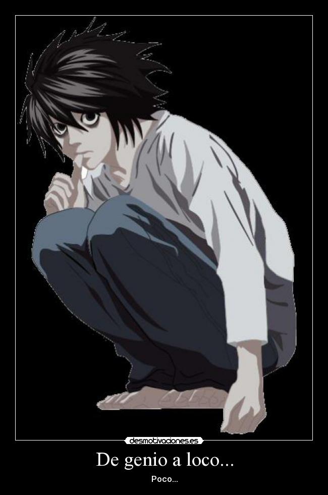 De genio a loco... -