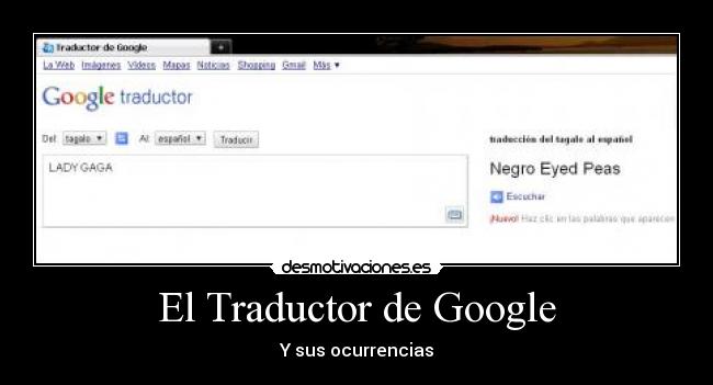 carteles lady gaga traductor google desmotivaciones