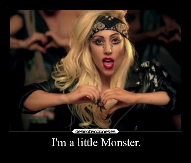 Im a little Monster. - 