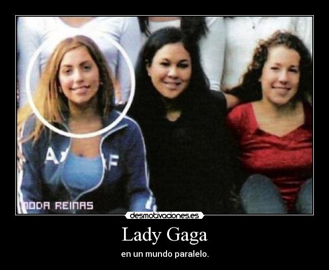 Lady Gaga -