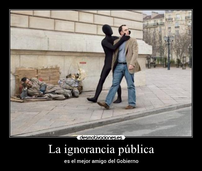 La ignorancia pública - 