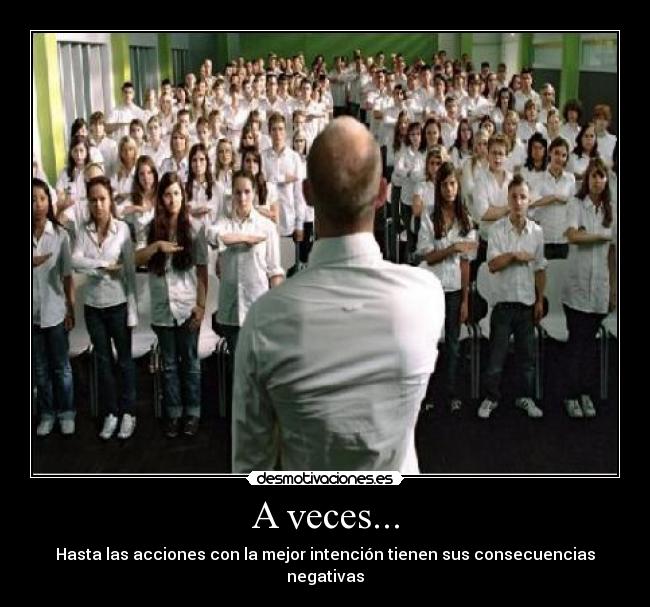 A veces... -