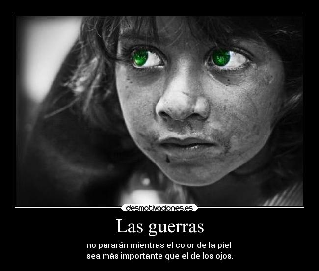 Las guerras - 