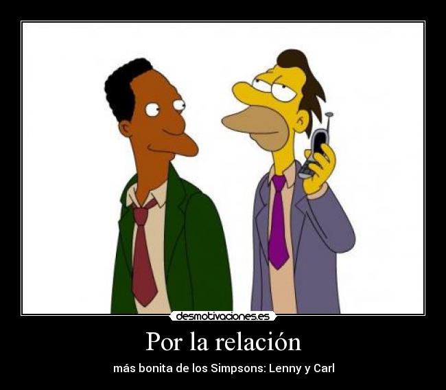 Por la relación -