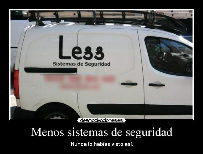 Menos sistemas de seguridad - 