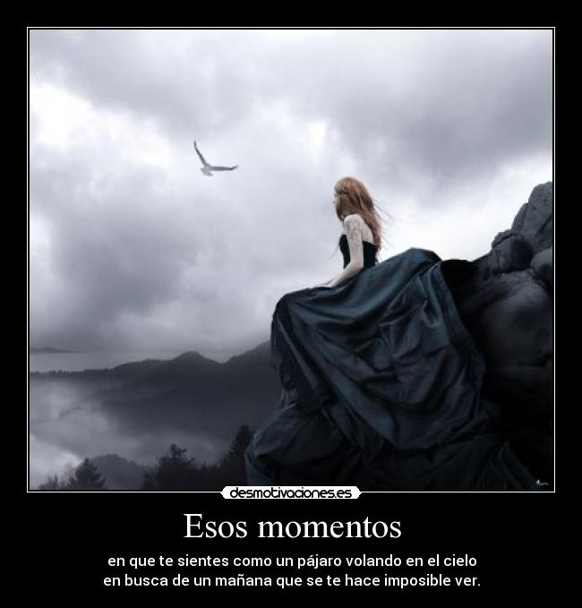 Esos momentos -