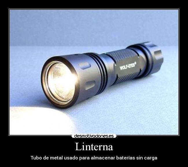 Linterna - Tubo de metal usado para almacenar baterías sin carga