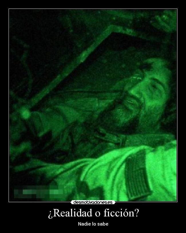 ¿Realidad o ficción? - Nadie lo sabe