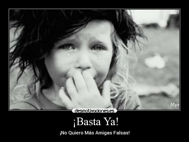 ¡Basta Ya! - 