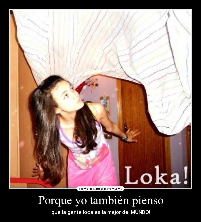 Porque yo también pienso -