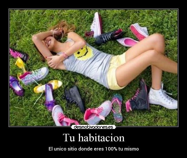 Tu habitacion - El unico sitio donde eres 100% tu mismo