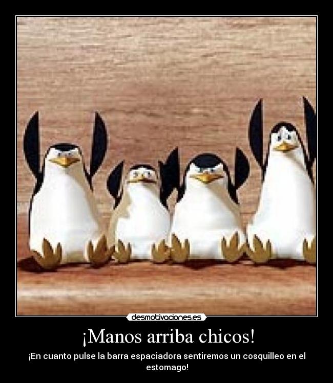 ¡Manos arriba chicos! - 