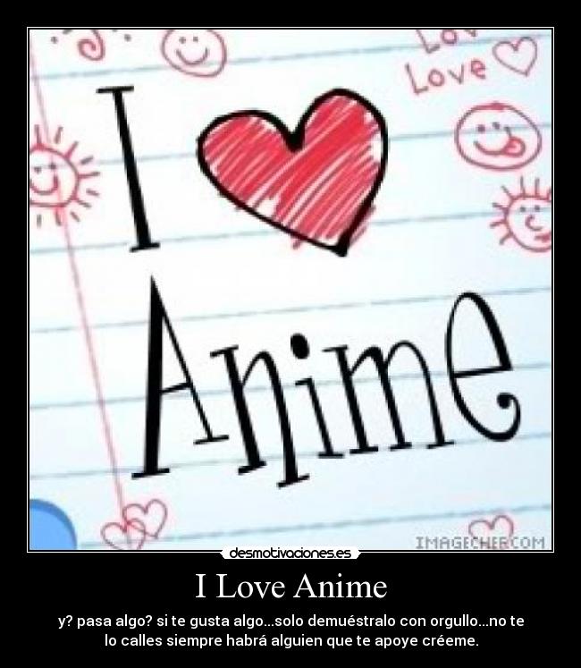 I Love Anime - 