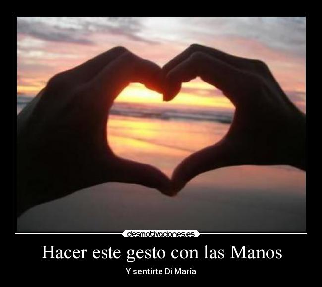 Hacer este gesto con las Manos - 