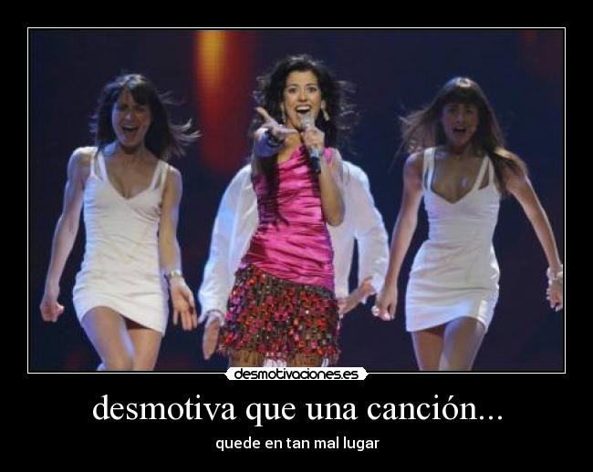 desmotiva que una canción... - quede en tan mal lugar