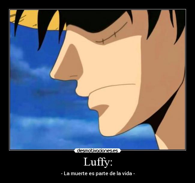 Luffy: - 
