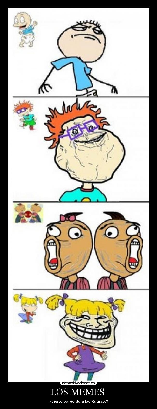 LOS MEMES - ¿cierto parecido a los Rugrats?