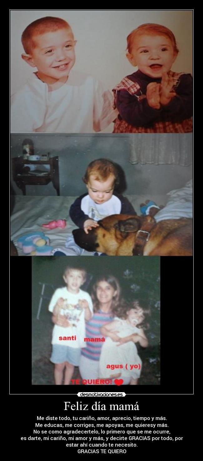 Feliz día mamá -