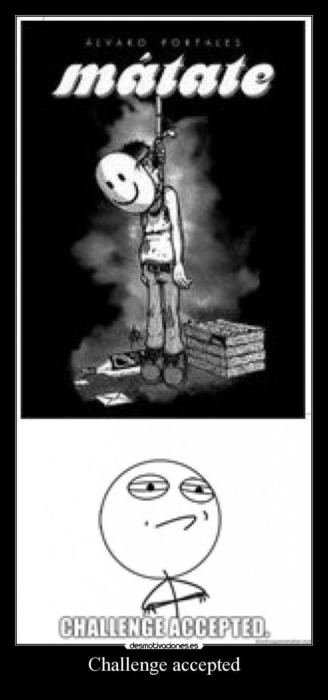 Challenge accepted -