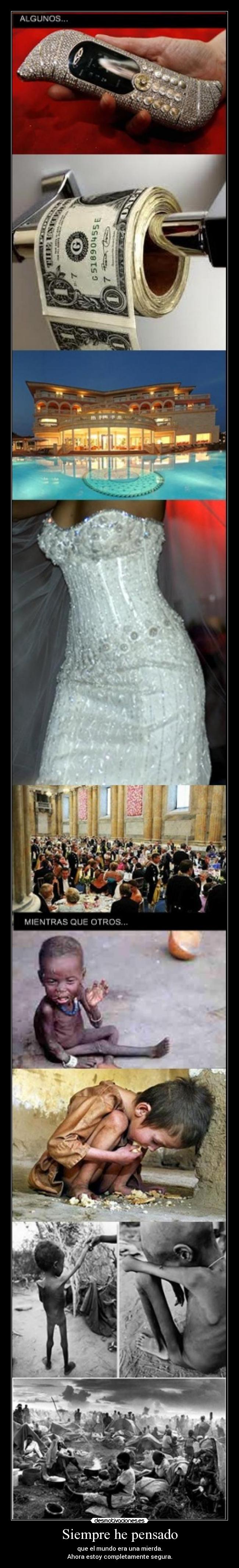 Siempre he pensado -