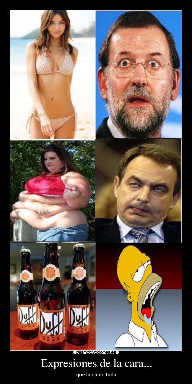Expresiones de la cara... -
