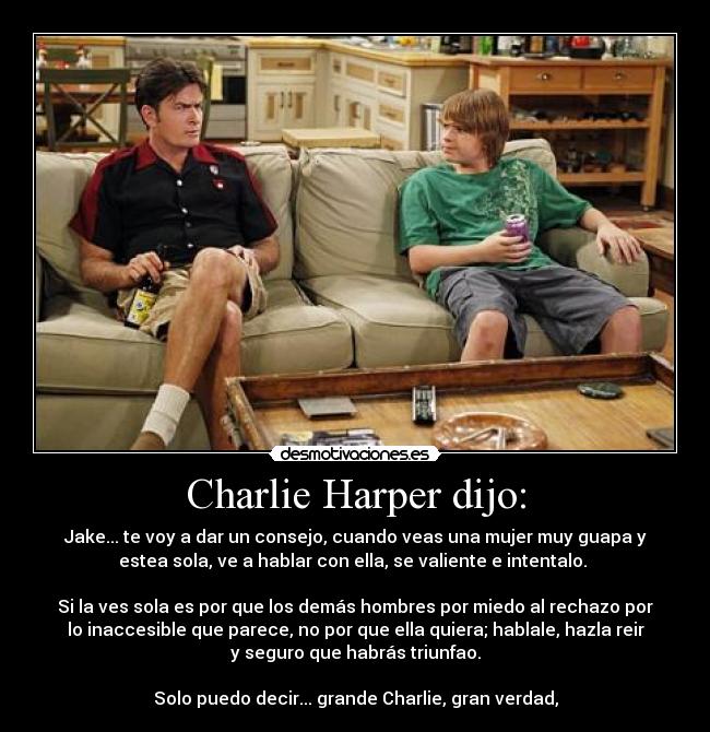 Charlie Harper dijo: -