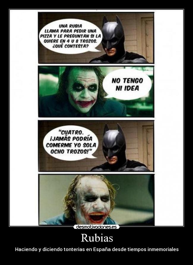 Rubias - Haciendo y diciendo tonterias en España desde tiempos inmemoriales