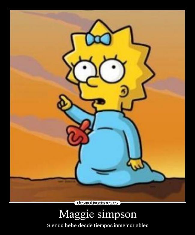 Maggie simpson - Siendo bebe desde tiempos inmemoriables