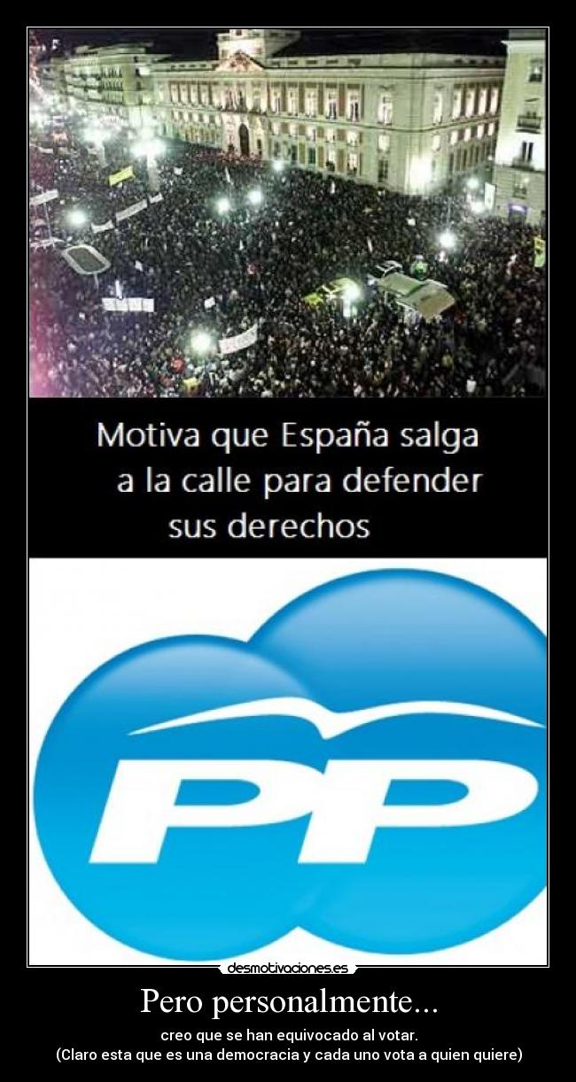 Pero personalmente... -