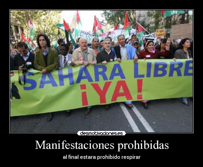 Manifestaciones prohibidas - al final estara prohibido respirar
