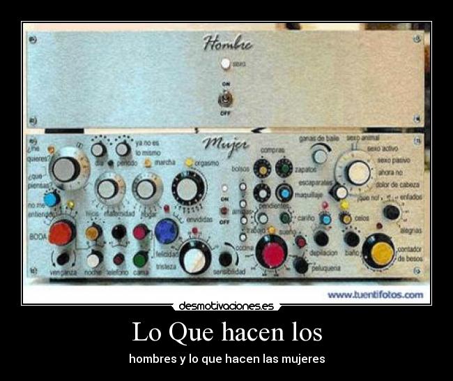 Lo Que hacen los -