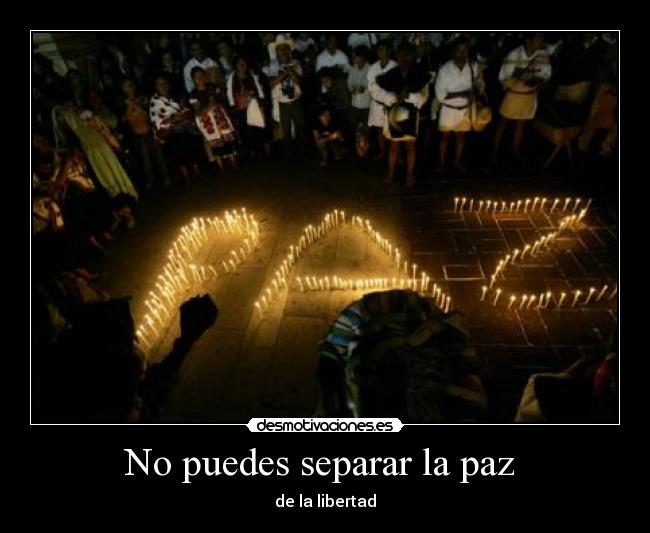 No puedes separar la paz Desmotivaciones