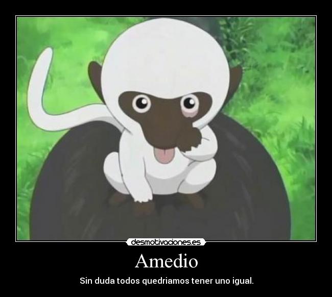 Amedio - Sin duda todos quedriamos tener uno igual.