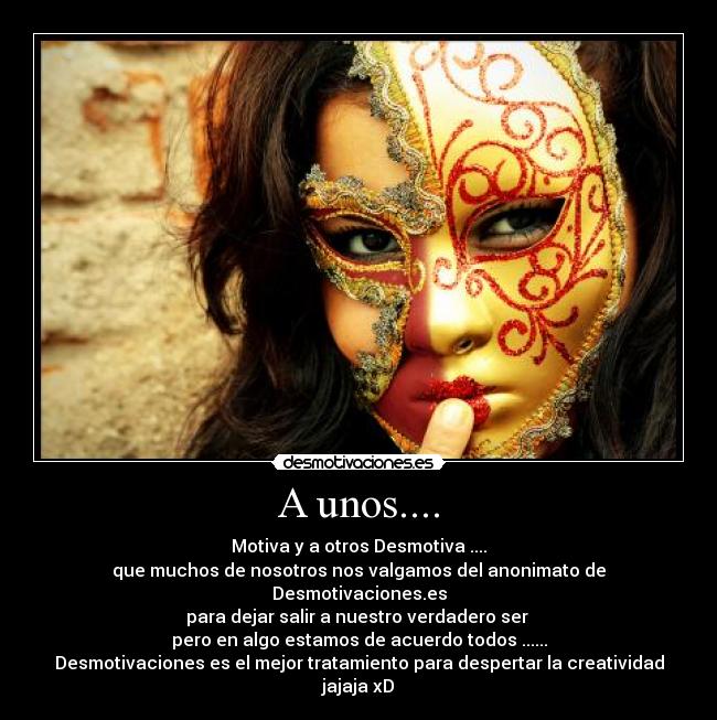 A unos.... - 
