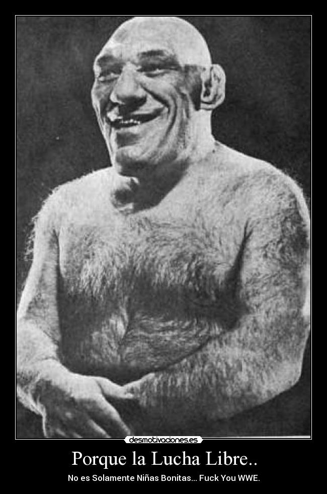 Porque la Lucha Libre.. -