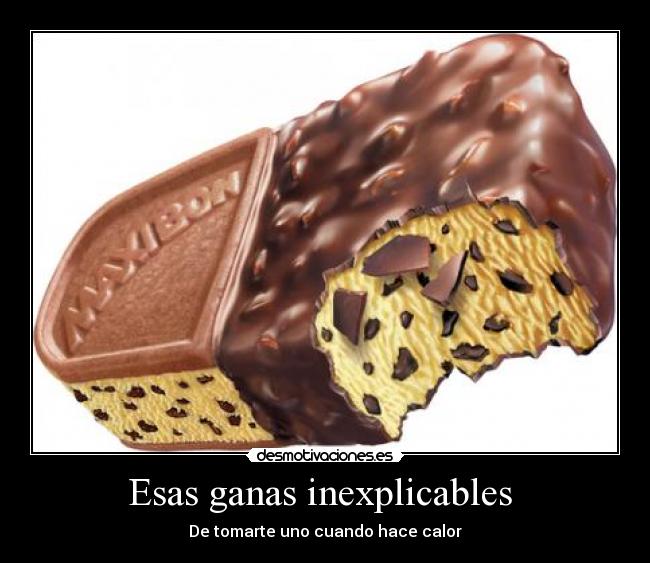 Esas ganas inexplicables  - 