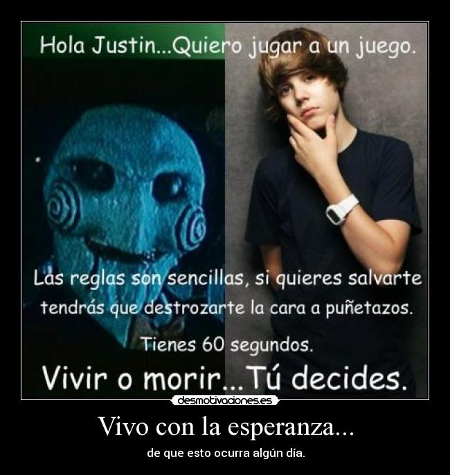 Vivo con la esperanza... -