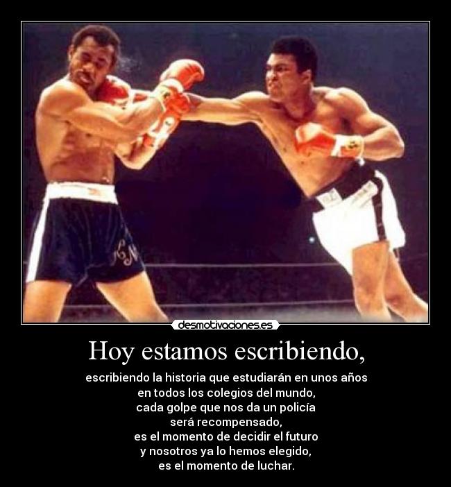 Hoy estamos escribiendo, - 