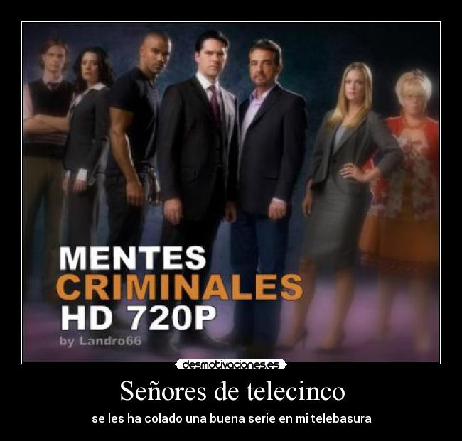 Señores de telecinco - se les ha colado una buena serie en mi telebasura