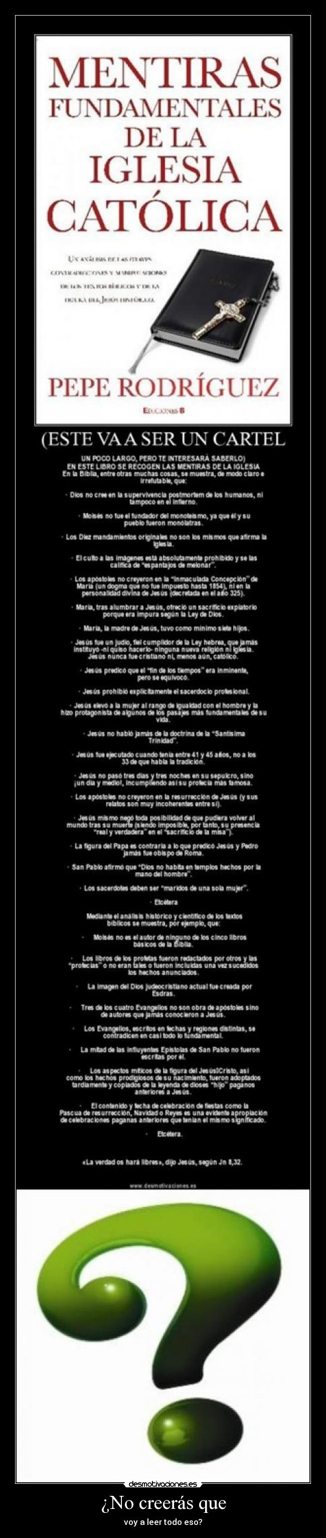 ¿No creerás que - voy a leer todo eso?